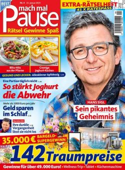 Mach mal Pause – 14 Januar 2025