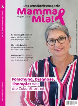 Mamma Mia! Brustkrebsmagazin – Nr 1 2025