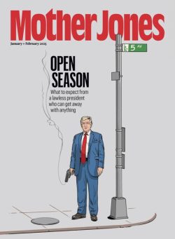 Mother Jones – January-February 2025