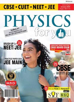 Physics For You – January 2025