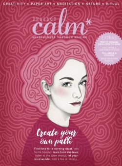 Project Calm – Create Your Own Path 2024