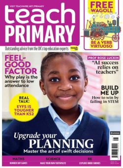 Teach Primary – January 2025