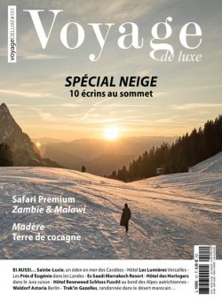 Voyage de Luxe – Janvier 2025