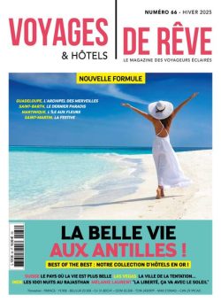 Voyages & Hotels de Reve – Hiver 2025