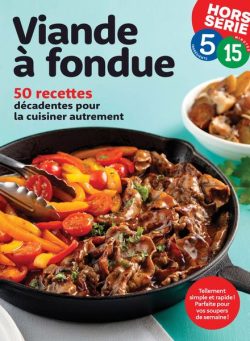 5 Ingredients 15 Minutes – Hors-Serie – Fevrier 2025