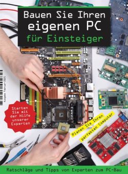 Bauen Sie Ihren eigenen PC fur Einsteiger – Februar 2025