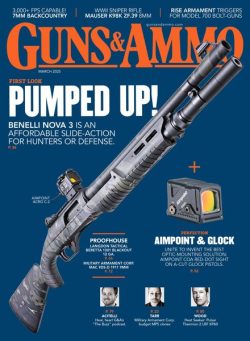 Guns & Ammo – March 2025