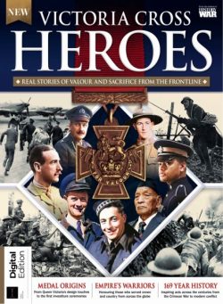 History of War Victoria Cross Heroes – 1st Edition – February 2025