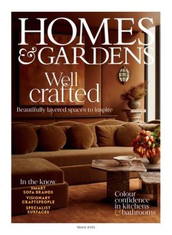 Homes & Gardens UK – March 2025