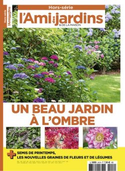 L’Ami des Jardins – Hors-Serie N 243 – Fevrier 2025