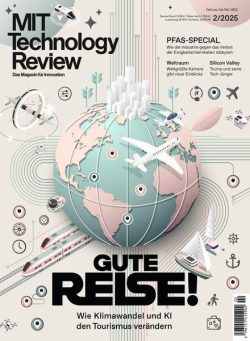 MIT Technology Review Germany – Februar-Mai 2025