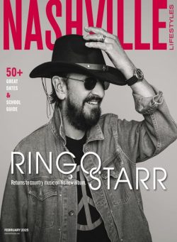 Nashville Lifestyles Magazine – February 2025