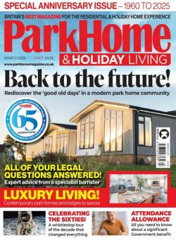 Park Home & Holiday Living – March 2025