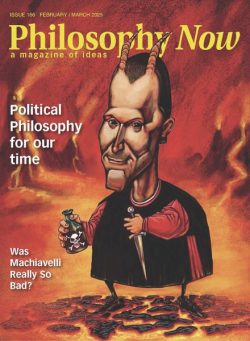 Philosophy Now – February-March 2025