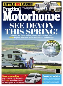 Practical Motorhome – April 2025