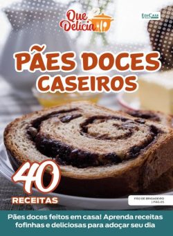 Que Delicia – 3 Fevereiro 2025