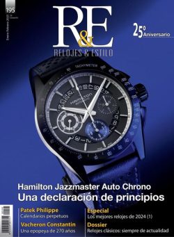 R&E Relojes & Estilo – Enero-Febrero 2025