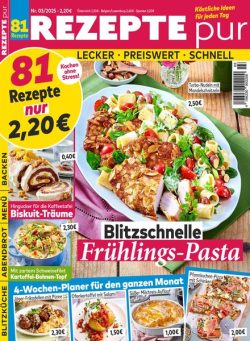 Rezepte pur – Marz 2025