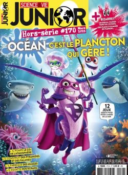 Science & Vie Junior – Hors-Serie N 170 – Mars 2025