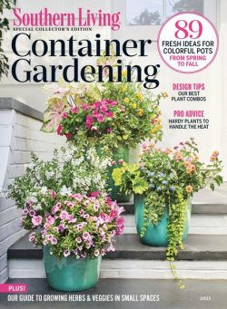 Southern Living – Southern Living Container Gardening 2025