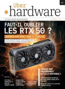 Uber Hardware – Fevrier 2025