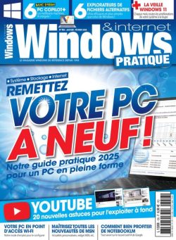 Windows & Internet Pratique – Janvier-Fevrier 2025