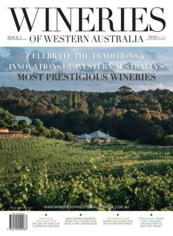 Wineries of Western Australia – Issue 2 2025