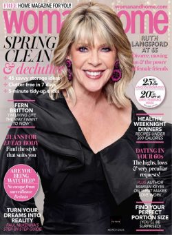 Woman & Home UK – March 2025