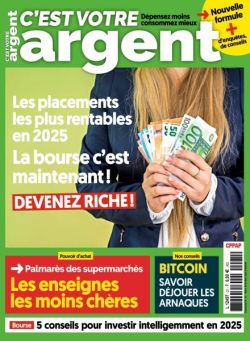 C’est Votre Argent – Mars-Avril-Mai 2025