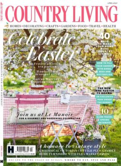 Country Living UK – April 2025