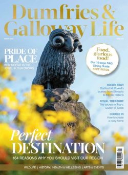 Dumfries & Galloway Life – March 2025