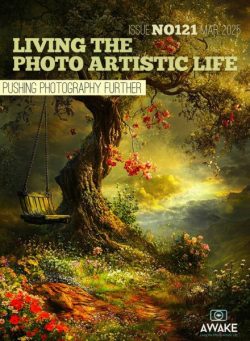 Living The Photo Artistic Life – March 2025