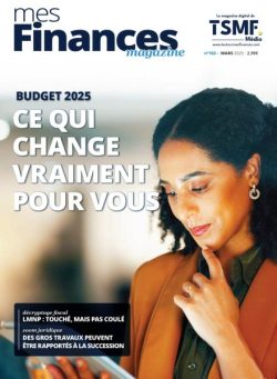 Mes Finances Magazine – Mars 2025