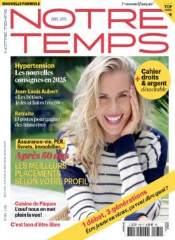 Notre Temps – Avril 2025