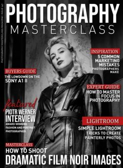 Photography Masterclass – Issue 147 2025