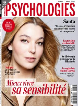 Psychologies France – Avril 2025