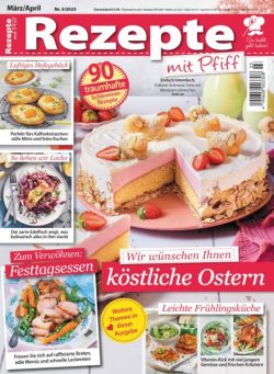 Rezepte mit Pfiff – Marz-April 2025