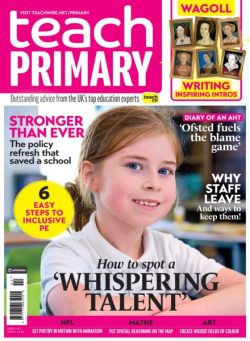 Teach Primary – February-March 2025