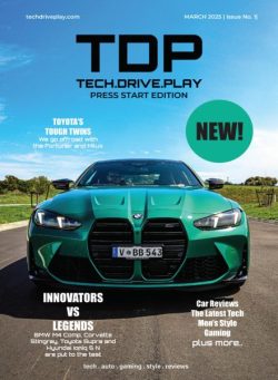 techdriveplay – Issue 1 – March 2025