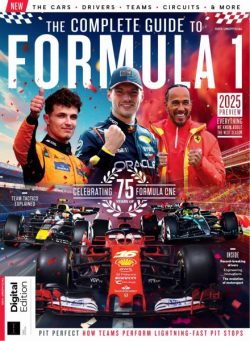 The Complete Guide to Formula 1 – 1st Edition – 20 February 2025