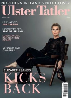 Ulster Tatler – March 2025